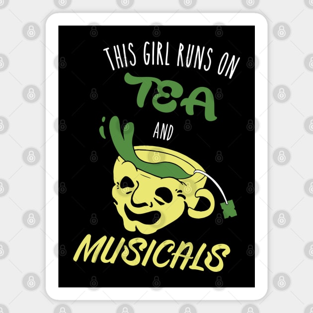 Tea And Musicals Lover Girl Magnet by Design Seventytwo